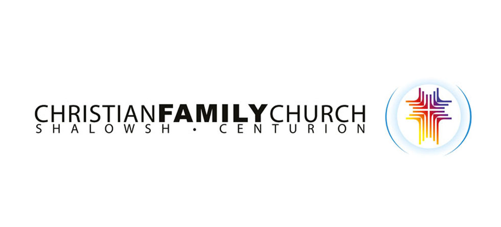 CFC Centurion | Christian Family Church Centurion